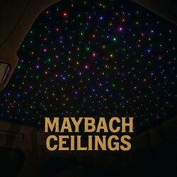 MAYBACH CEILINGS