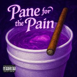 Pane for the pain (feat. SupremeTheKid & Ed the Third)