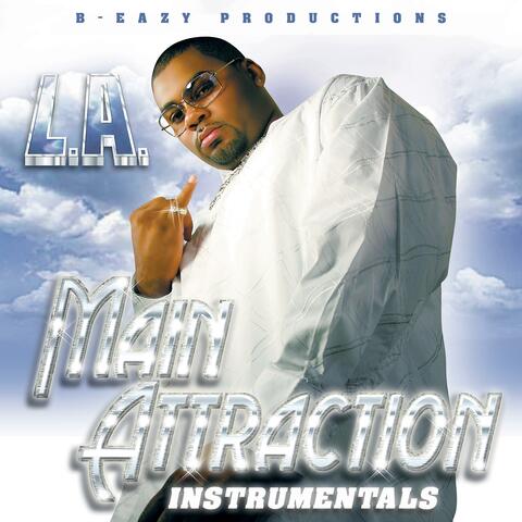 Main Attraction (Instrumentals)