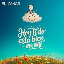 Hoy Todo Está Bien En Mí