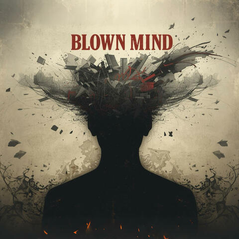 Blown Mind