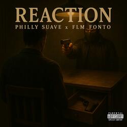 Reaction (feat. FLM Fonto)