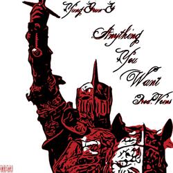 Anything You Want (feat. Prod.VEINS)