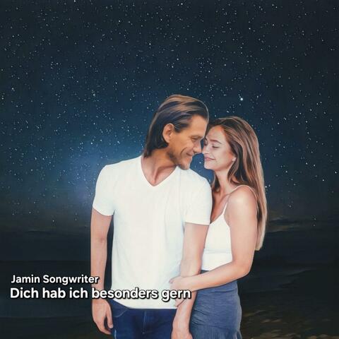 Dich hab ich besonders gern