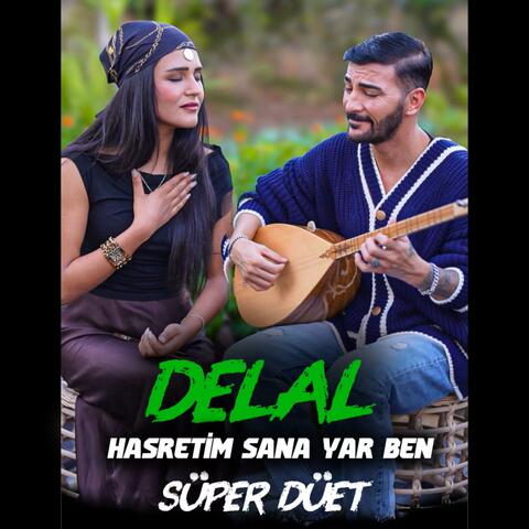 Nerdesin Delal - Erdal ve Zehra Düet 2026