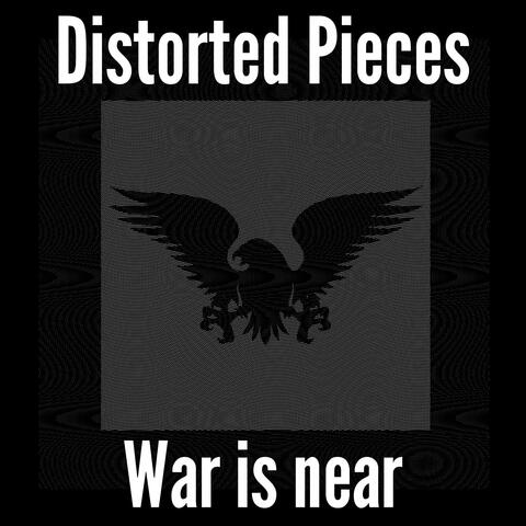 War is near
