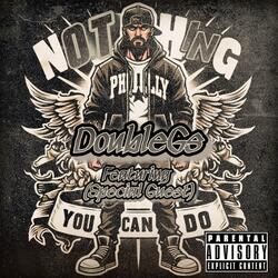 Nothing You Can Do (feat. Special Guest)