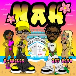 NAH (feat. JBF Dedo)