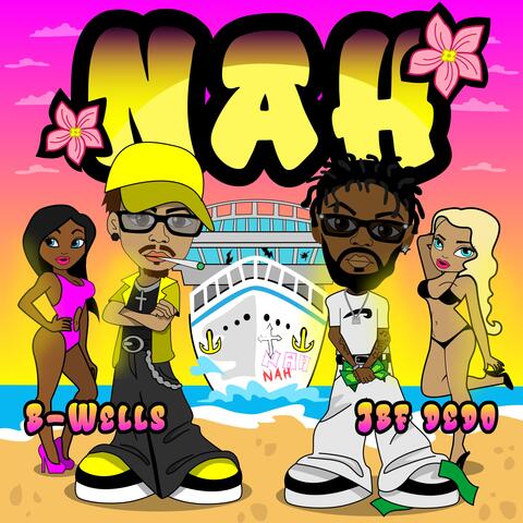 NAH (feat. JBF Dedo)