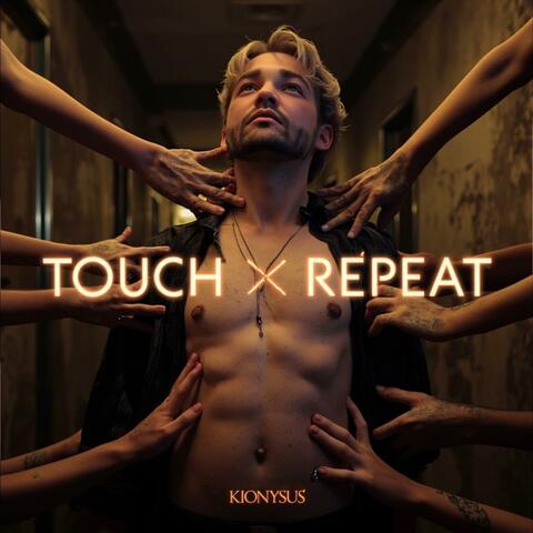 Touch \\ Repeat