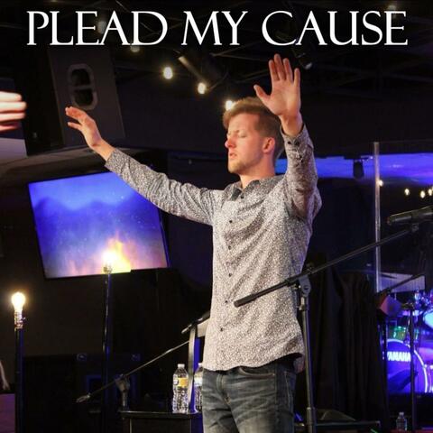 Plead My Cause