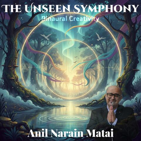 The Unseen Symphony