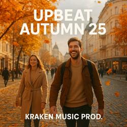 Upbeat Autumn 25.