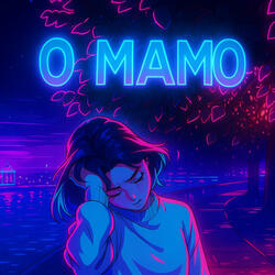 О МАМО!