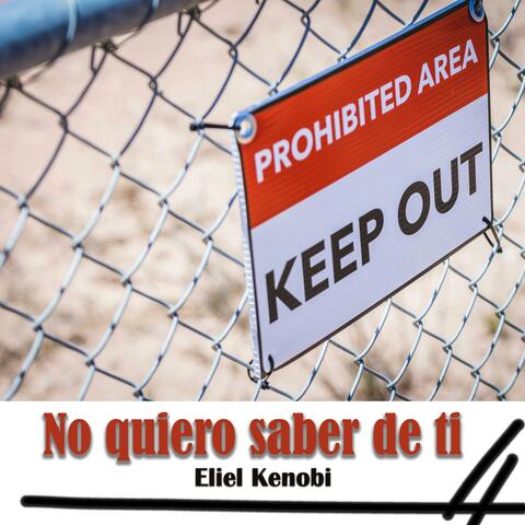 No quiero saber de ti