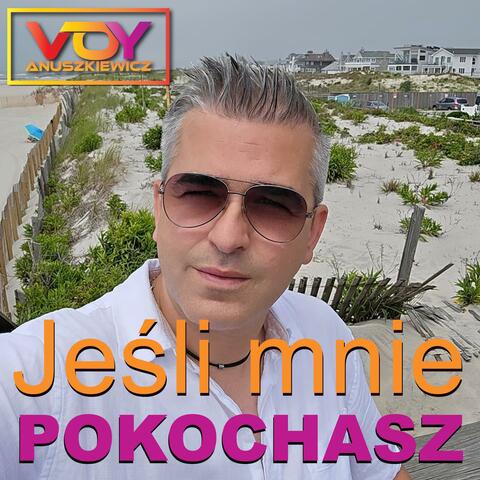 Jeśli mnie pokochasz (Live Band Edition)