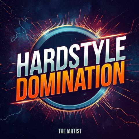 Hardstyle domination