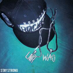 Stay Strong