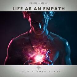 Life As An Empath