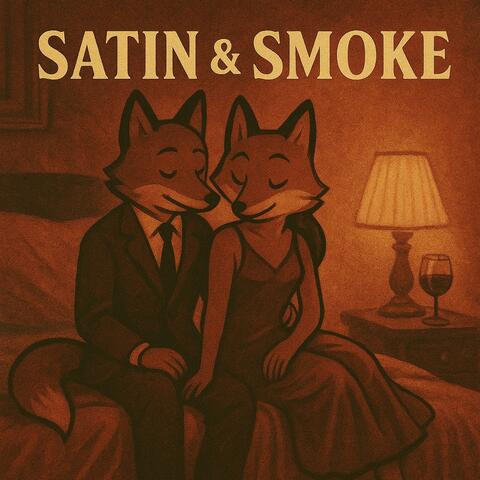 Satin & Smoke