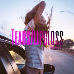 Tears X Lipgloss (Slowed + Reverb)