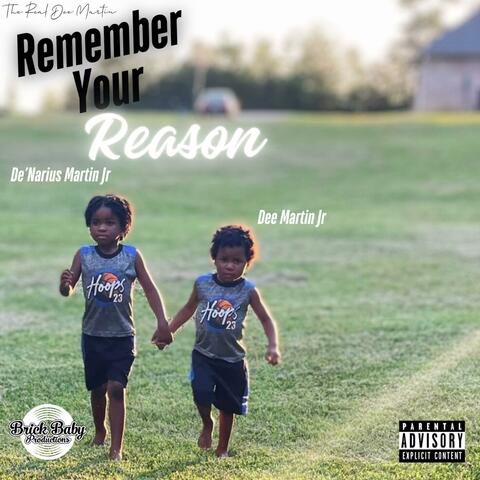 Rememeber Your Reason