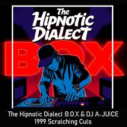 1999 Scratching Cuts (feat. The Hipnotic Dialect B.O.X) (Radio Edit)