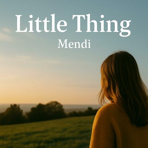 Little Thing