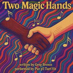 Two Magic Hands