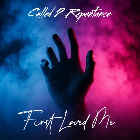 First Loved Me