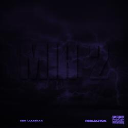 M.I.A, Pt. 2 (feat. Rsblulrick)