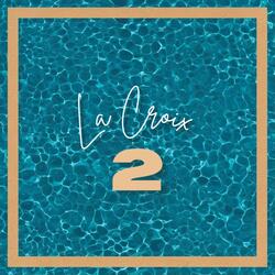La Croix 2 (pt.2)