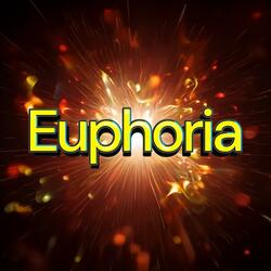 Euphoria