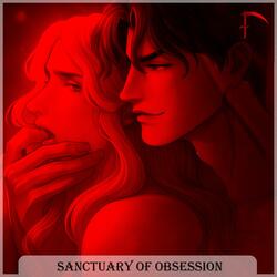 Sanctuary of Obsession