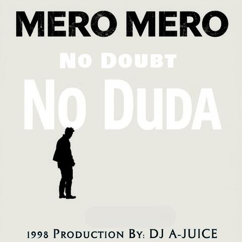 No Doubt No Duda (feat. Mero Mero)