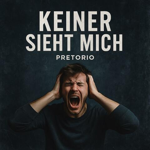 Keiner sieht mich
