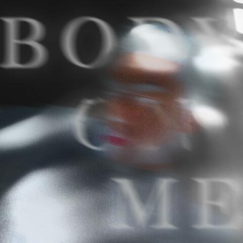 Body On Me