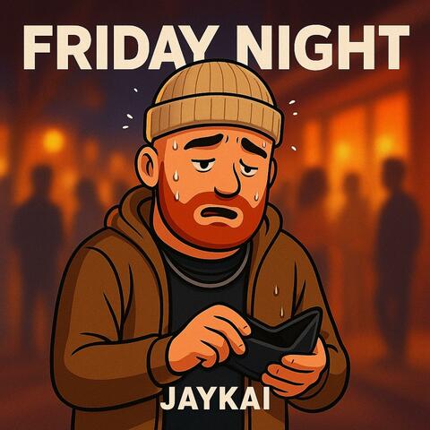 Friday Night