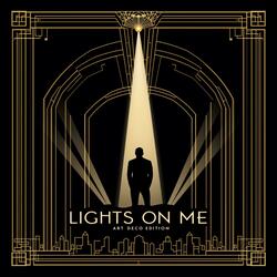Lights On Me