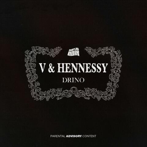V & Hennessy