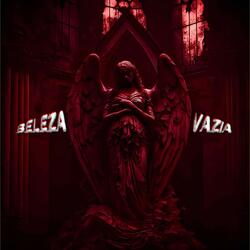 BELEZA VAZIA (SPED UP)