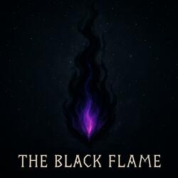 The Black Flame