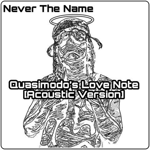 Quasimodo's Love Note (Acoustic Version)