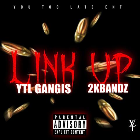 Link Up (feat. 2kBandz)