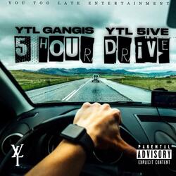 5 Hour Drive (feat. YTL 5ive)
