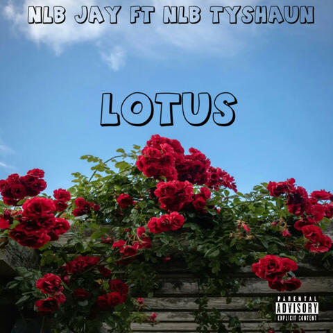 Lotus (feat. NLB Jay)