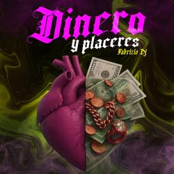 Dinero y Placeres (Afro Version)