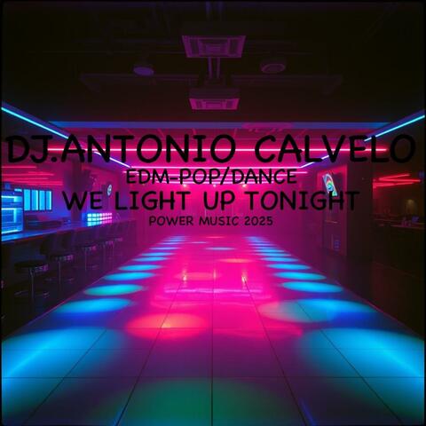 WE LIGHT UP TONIGHT