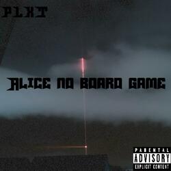 Alice no board game