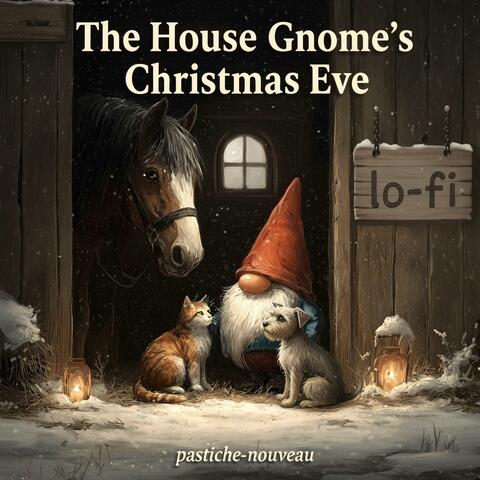 The House Gnome’s Christmas Eve